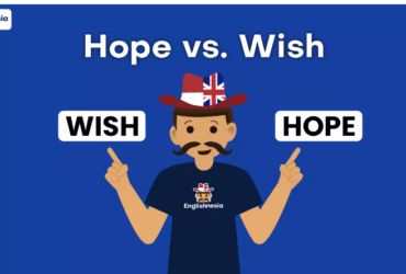 Perbedaan hope dan wish